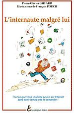 L'internaute malgré lui / Visuel : D.R.