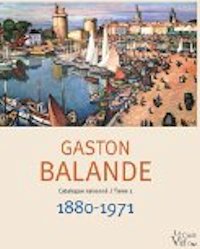 Association des amis de Balade, Gaston Balande
