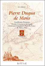 Livre Dugua de Mons Guy Binot