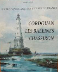 Faille, Cordouan; Les Baleines, Chassiron
