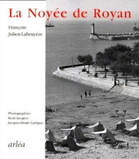 Julien-Labuyère, La Noyée de Royan