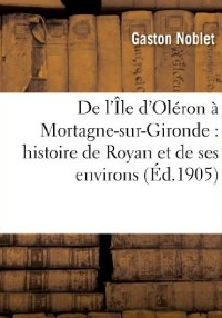 Noblet, Histoire de Royan