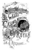 Programme du Grand Casino Municipal de Royan de 1896. Coll. J. Daniel