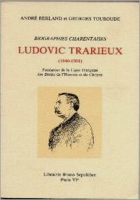 Touroude, Ludovic Trarieux