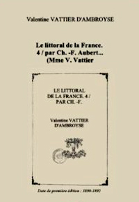 Vattier d'Ambroyse, Le Littoral de la France
